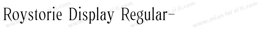 Roystorie Display Regular字体转换
